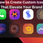 How to Create Custom Icons That Elevate Your Brand